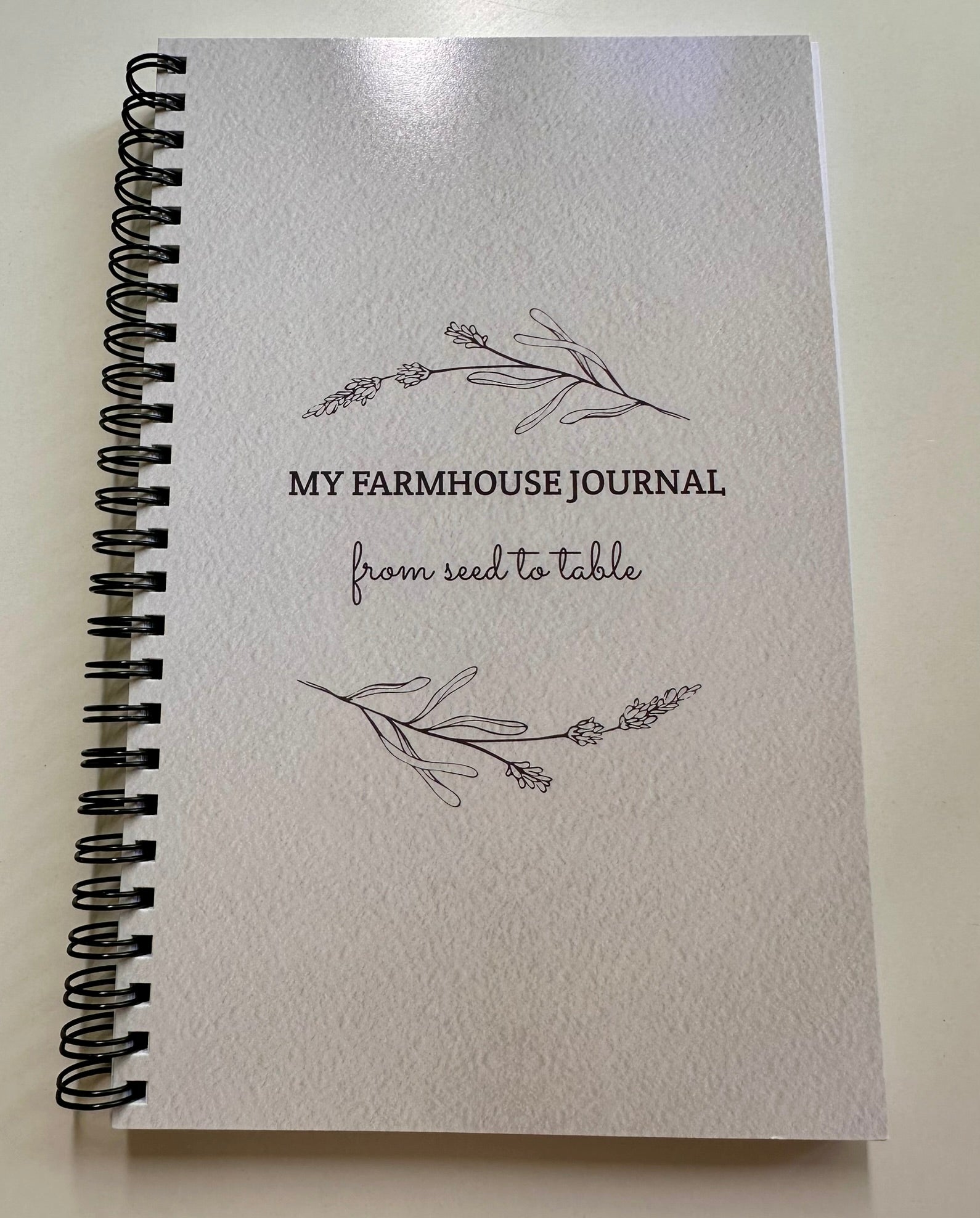 My Farmhouse Journal From Seed to Table